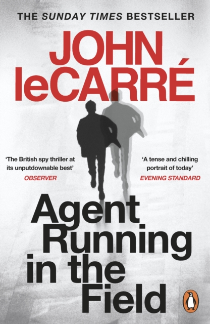 Agent Running in the Field by John le Carré