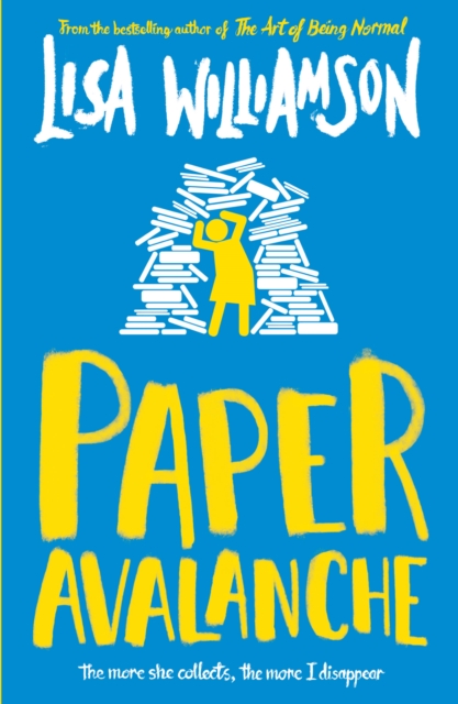 Paper Avalanche by Lisa Williamson