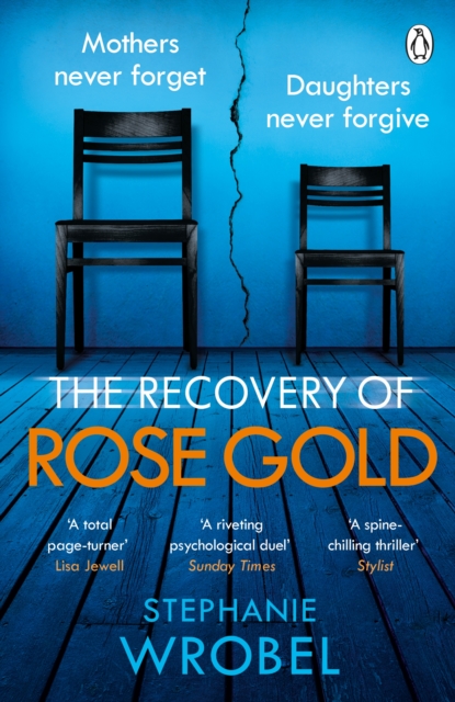 The Recovery of Rose Gold by Stephanie Wrobel