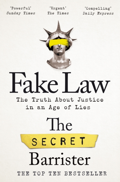 Fake Law by The Secret Barrister | 9781529009989