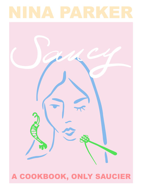 Saucy by Nina Parker | 9781527276321