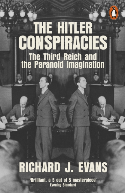 The Hitler Conspiracies by Richard J. Evans