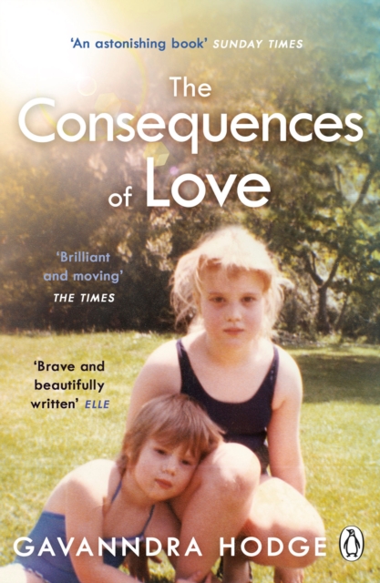 The Consequences of Love by Gavanndra Hodge | 9781405943222