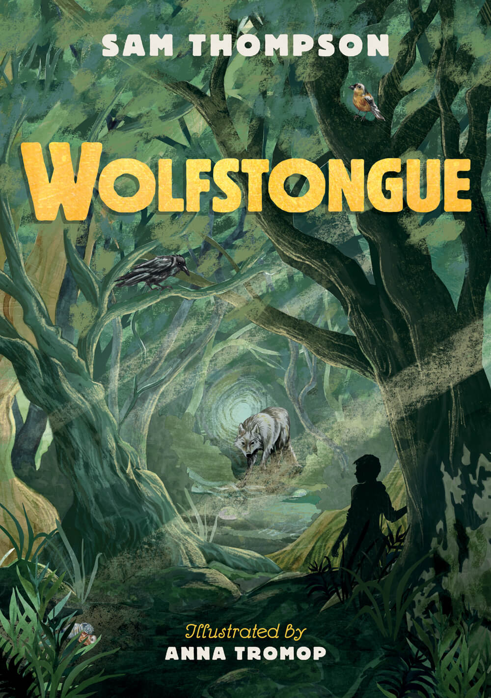 Wolfstongue by Sam Thompson, Anna Tromop