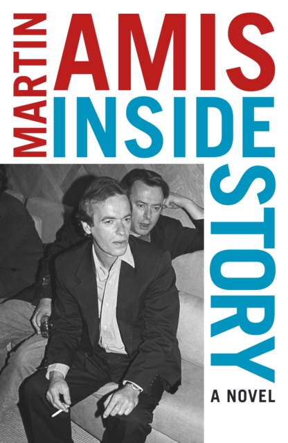 Inside Story by Martin Amis | 9781529113471