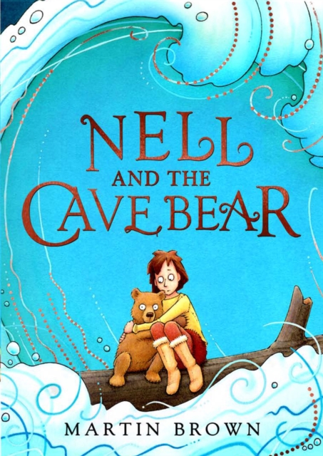 Nell and the Cave Bear by Martin Brown