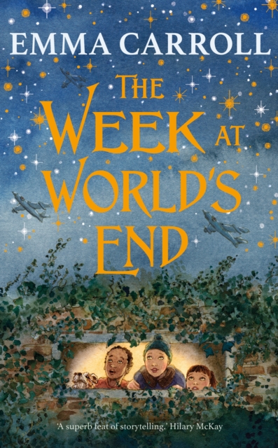 The Week at World’s End by Emma Carroll