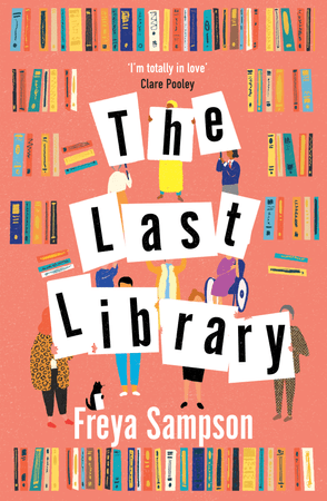 The Last Library (Signed) by Freya Sampson
