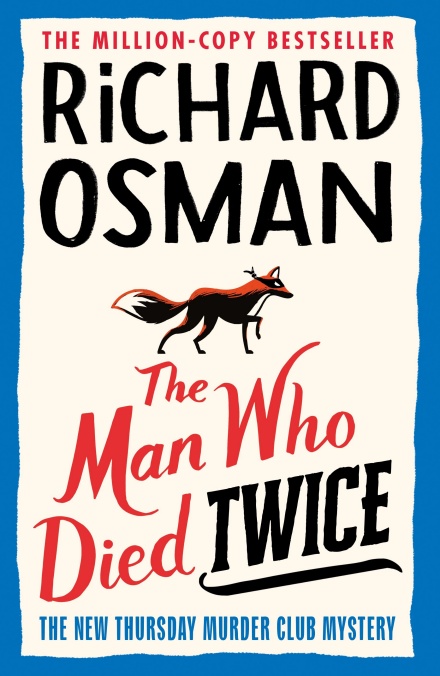 The Man Who Died Twice by Richard Osman | 9780241988244