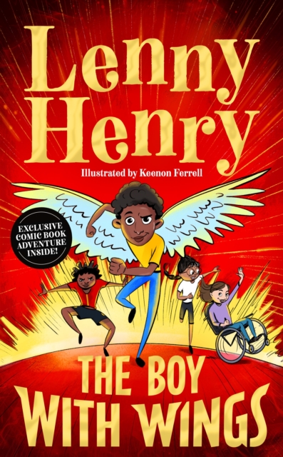 The Boy With Wings by Lenny Henry, Keenon Ferrell