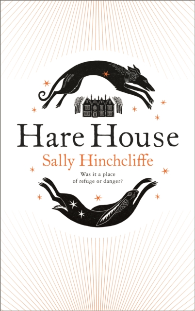 Hare House by Sally Hinchcliffe | 9781529061635