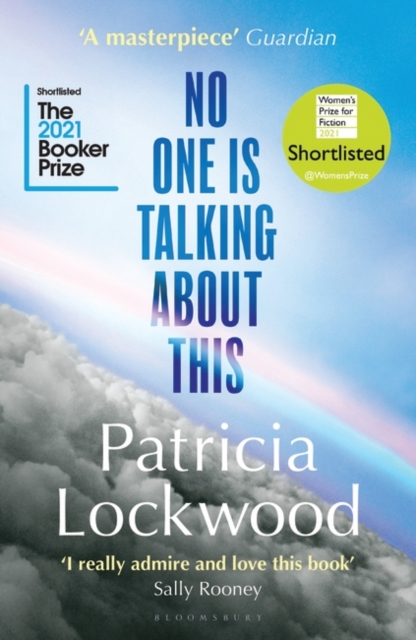 No One Is Talking About This by Patricia Lockwood | 9781526629777