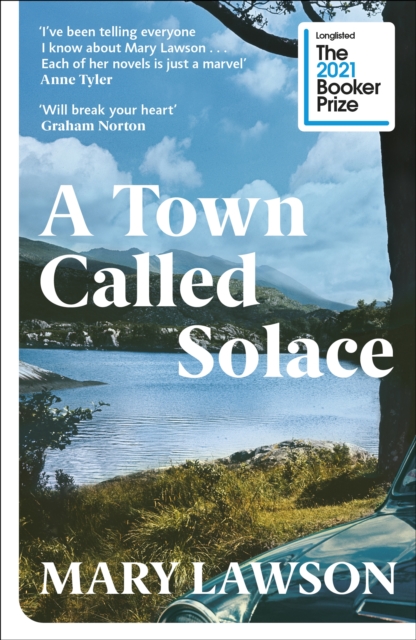 A Town Called Solace by Mary Lawson | 9781529113433