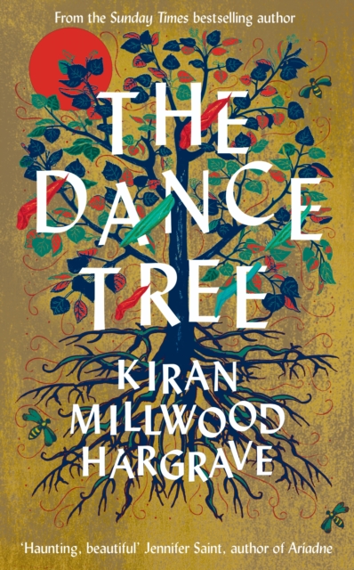 The Dance Tree by Karen Millwood Hargrave | 9781529005219