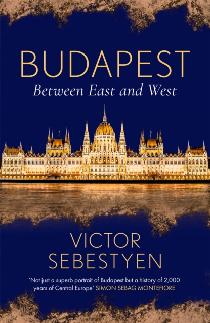 Budapest by Victor Sebestyen