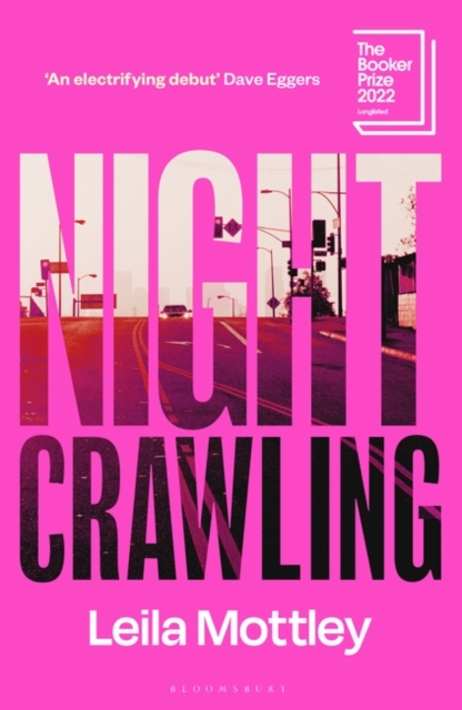 Night Crawling by Leila Mottley | 9781526634566