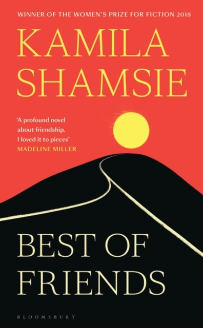Best of Friends by Kamila Shamsie | 9781526647702