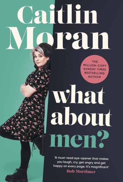 What About Men? by Caitlin Moran