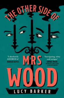 The Other Side of Mrs Wood by Lucy Barker | 9780008597207