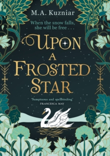 Once Upon a Frosted Star by M.A. Kuzniar