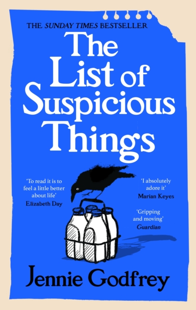 The List of Suspicious Things by Jennie Godfrey | 9781529153293